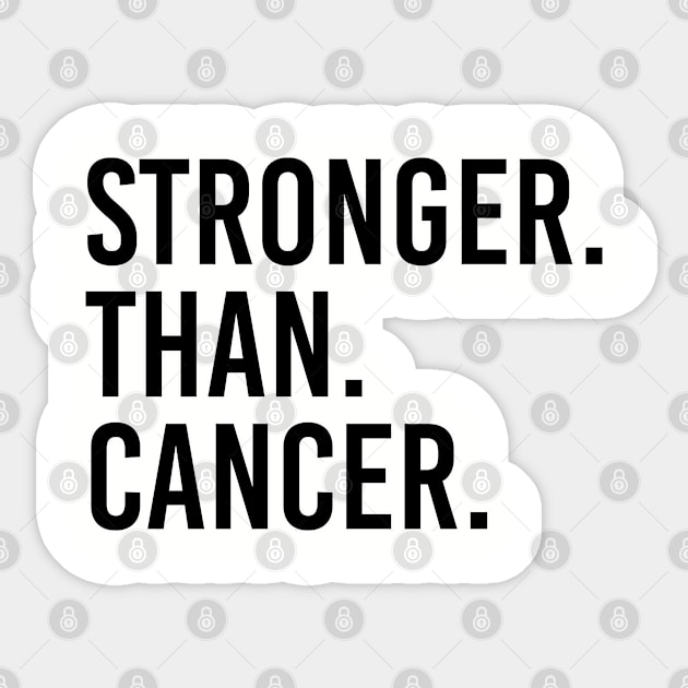 Stronger than cancer. Cancer survivor pink ribbon. Perfect present for mom mother dad father friend him or her Sticker by SerenityByAlex